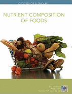 Nutrition, Nutrient Composition of Foods Booklet Science and Applications