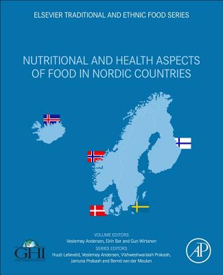 Nutritional and Health Aspects of Food in Nordic Countries - Andersen, Veslemy (Editor), and Bar, Eirin (Editor), and Wirtanen, Gun (Editor)