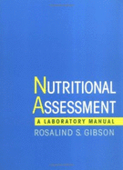 Nutritional Assessment: A Laboratory Manual - Gibson, Rosalind S