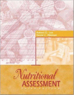 Nutritional Assessment - Lee, Robert, Professor, and Nieman, David C.