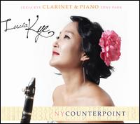 NY Counterpoint - Choong-Heon Lee (clarinet); Lucia Kye (clarinet); Tony Park (piano)
