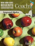 Nys Regents Examination Coach Integrated Algebra