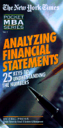 Nyt Analyzing Financial Statements: 25 Keys to Understanding the Numbers - Press, Eric