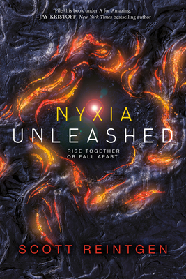 Nyxia Unleashed - Reintgen, Scott