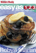 NZ Woman's Weekly Easy as 123 - Martin, Robyn