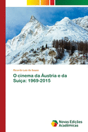 O cinema da ustria e da Sua: 1969-2015