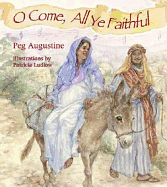 O Come, All Ye Faithful