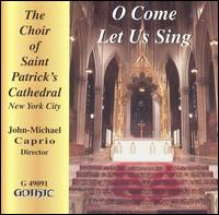 O Come Let Us Sing - Arn Prince (tenor); Donald Dumler (organ); JeAnne Moniz (soprano); Jeff Gardner (tenor); Nicole Rose (soprano);...