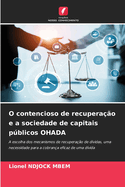 O contencioso de recuperao e a sociedade de capitais pblicos OHADA