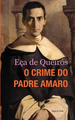 O crime do Padre Amaro (edi??o de bolso) - Queir?s, E?a de