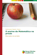 O Ensino Da Matematica Na Prisao