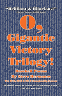 O, Gigantic Victory Trilogy!: Baseball Poems