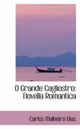 O Grande Cagliostro: Novella Romantica