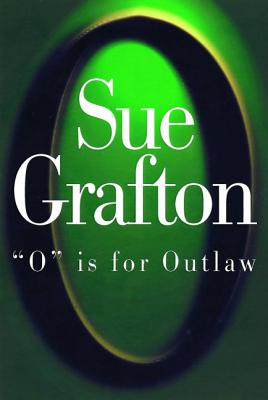 O is for Outlaw - Grafton, Sue