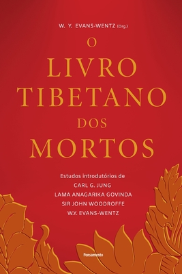 O Livro Tibetano Dos Mortos - Evans-Wentz, W y