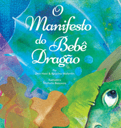 O Manifesto do Beb Drago (Baby Dragon Portuguese)