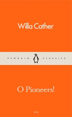 O Pioneers! - Cather, Willa