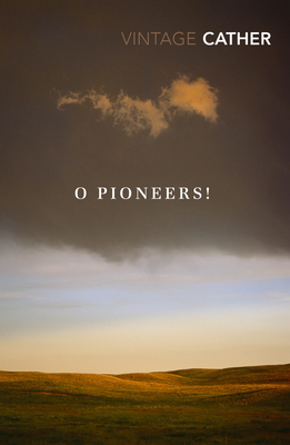 O Pioneers! - Cather, Willa