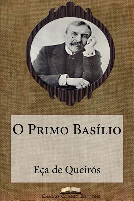 O Primo Basilio - De Queiros, Eca