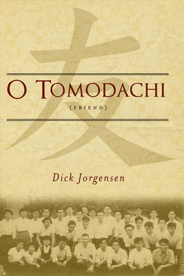 O Tomodachi - Jorgensen, Dick