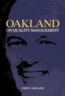 Oakland on Quality Management