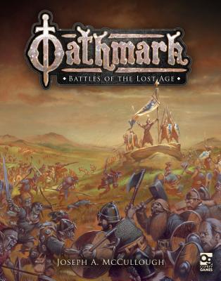 Oathmark: Battles of the Lost Age - McCullough, Joseph A