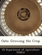 Oats: Growing the Crop