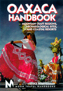 Oaxaca: Mountain Craft Regions, Archaeological Sites, and Coastal Resorts