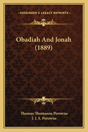 Obadiah And Jonah (1889)