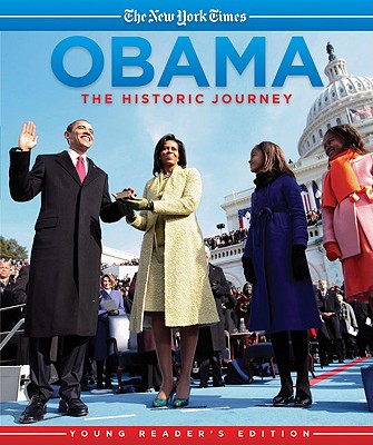 Obama: The Historic Journey - Jhaveri, Krupa (Designer), and Abramson, Jill (Text by)
