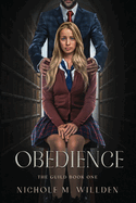 Obedience: The Guild Book One