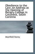Obedience to the Law: An Address at the Opening of Petigru College in Columbia, South Carolina