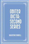 Obiter Dicta: Second Series