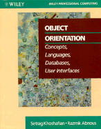 Object Orientation: Concepts, Languages, Databases, User Interface