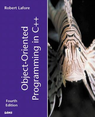 Object Oriented Programming in C++ - Lafore, Robert
