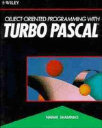 Object-Oriented Programming with Turbo Pascal? - Shammas, Namir Clement