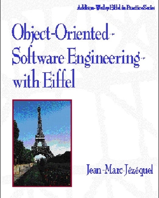 Object-Oriented Software Engineering with Eiffel - Jezequel, Jean-Marc, and Jezequel, Jean-Marc