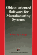 Object-Oriented Software for Manufacturing Systems