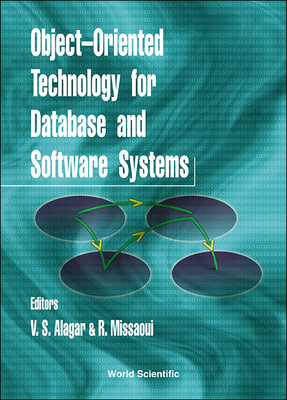 Object-Oriented Technology for Database and Software Systems - Alagar, V S (Editor), and Missaoui, Rokia (Editor)