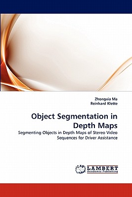 Object Segmentation in Depth Maps - Ma, Zhongxia, and Klette, Reinhard