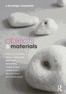 Objects and Materials: A Routledge Companion