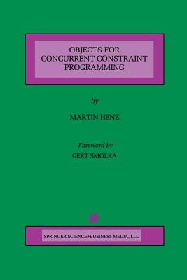 Objects for Concurrent Constraint Programming - Henz, Martin