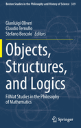 Objects, Structures, and Logics: Filmat Studies in the Philosophy of Mathematics