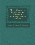 Obras Completas de Cervantes, Volume 4