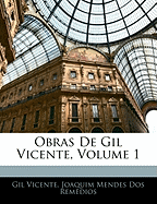 Obras de Gil Vicente, Volume 1
