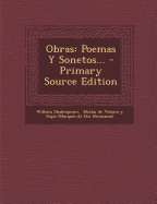 Obras: Poemas y Sonetos... - Primary Source Edition