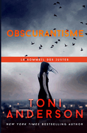 Obscurantisme: Romance  suspense - FBI