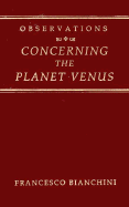 Observations Concerning the Planet Venus