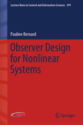 Observer Design for Nonlinear Systems - Bernard, Pauline