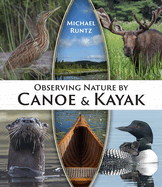 Observing Nature by Canoe and Kayak